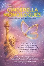 The Cinderella Monologues, Special 250 Year Celebration Edition, book cover.